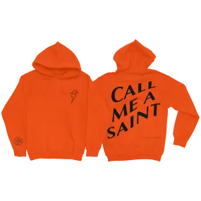 Call Me A Saint Hoodie (Orange)