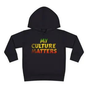 ‘Culture Matters’ Toddler Hoodie