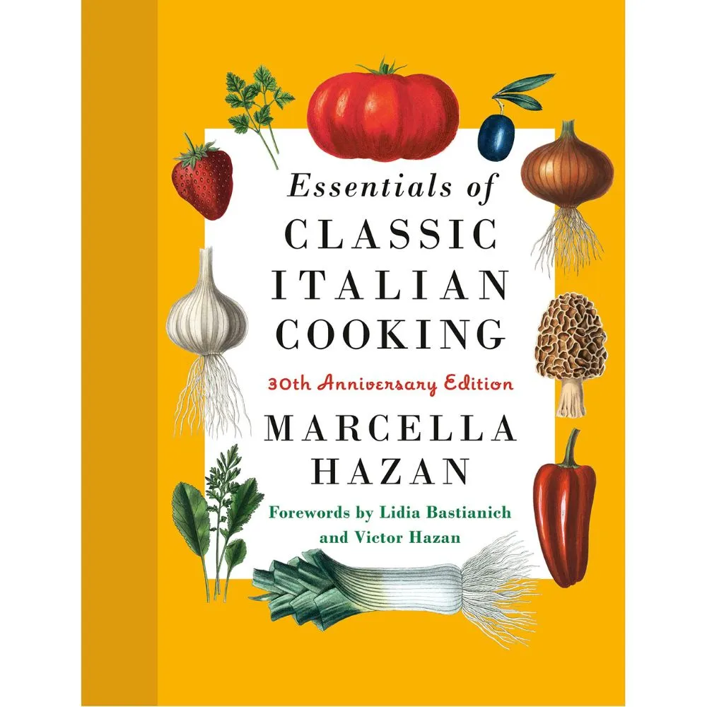 Essentials of Classic Italian Cooking (Anniversary Edition)