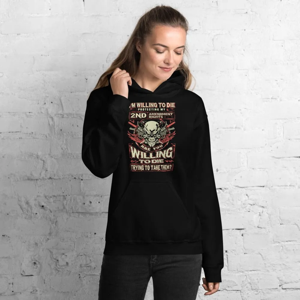 I'm Will To Die Protecting - Skull Hoodie - up to 5XL