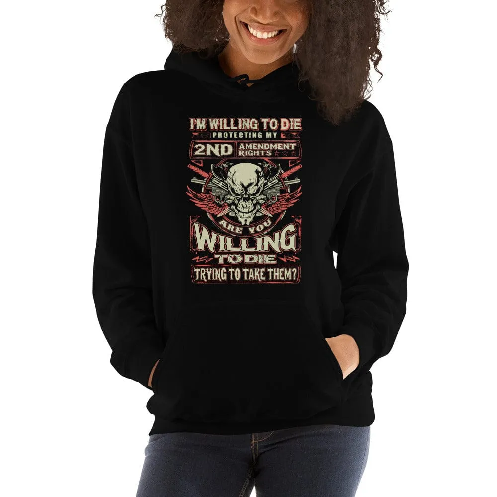 I'm Will To Die Protecting - Skull Hoodie - up to 5XL