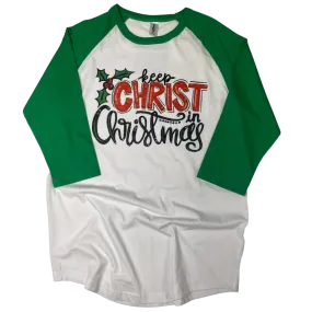 Keep Christ in Christmas Raglan tee HV136