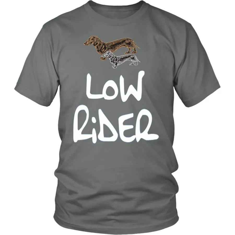 Low Rider Dog Lover Shirt Mens Womens (12 Colors)